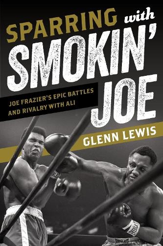 Sparring with smokin joe - with,